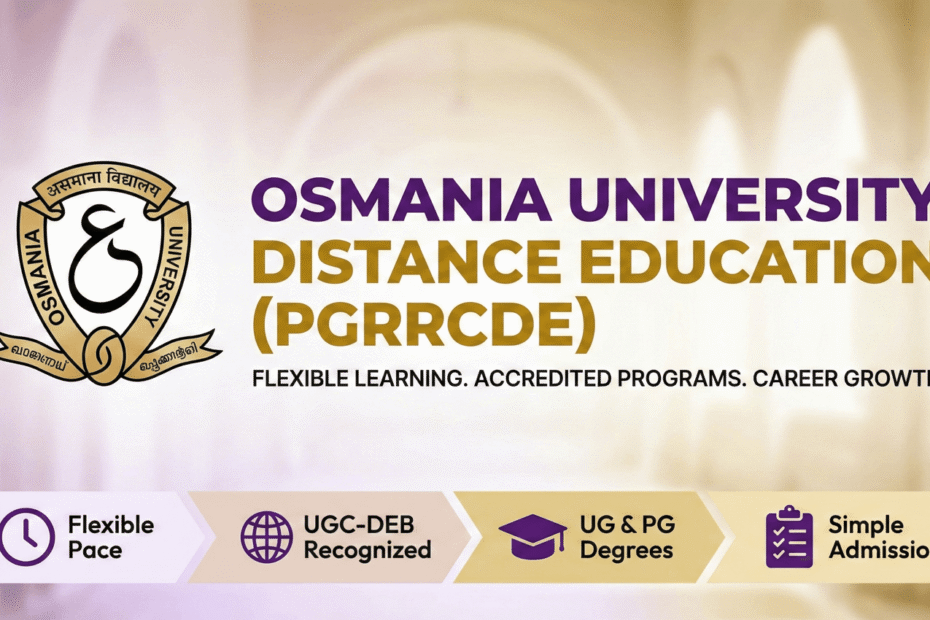 Osmania University Distance Education: Complete Guide (Courses, Fees, Admission, Validity & Careers) 1 osmania-unversity-distance-education